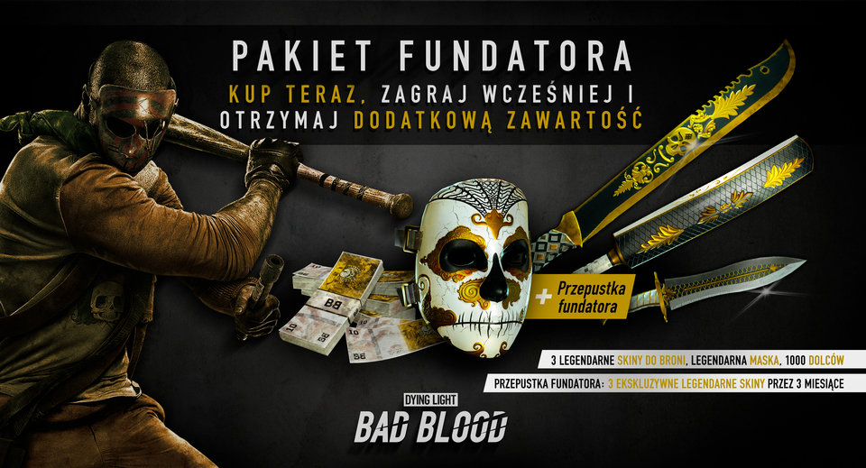 Dying Light: Bad Blood Founders Pack